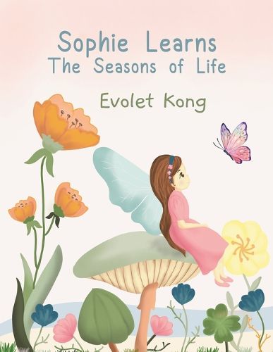 Cover image for Sophie Learns the Seasons of Life