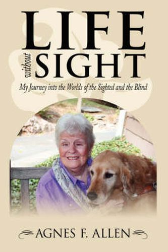 Cover image for Life Without Sight