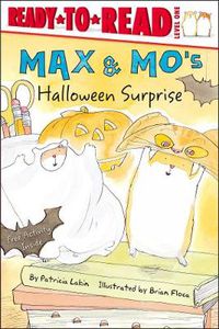 Cover image for Max & Mo's Halloween Surprise: Ready-to-Read Level 1