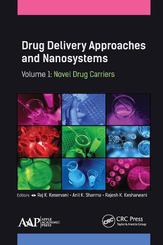 Cover image for Drug Delivery Approaches and Nanosystems, Volume 1: Novel Drug Carriers