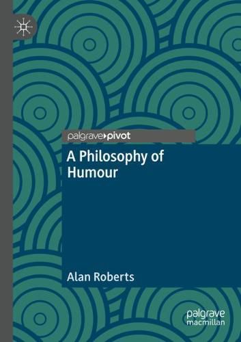 A Philosophy of Humour