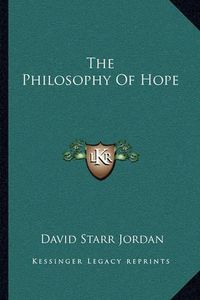 Cover image for The Philosophy of Hope