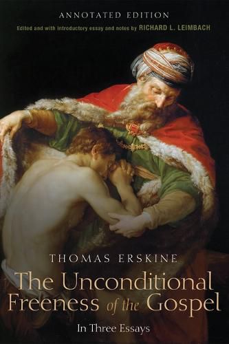 Cover image for The Unconditional Freeness of the Gospel