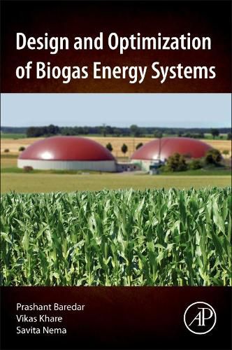 Cover image for Design and Optimization of Biogas Energy Systems