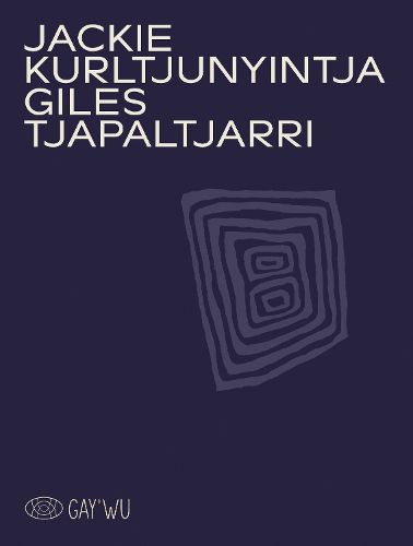 Cover image for Jackie Kurltjunyintja Giles Tjapaltjarri