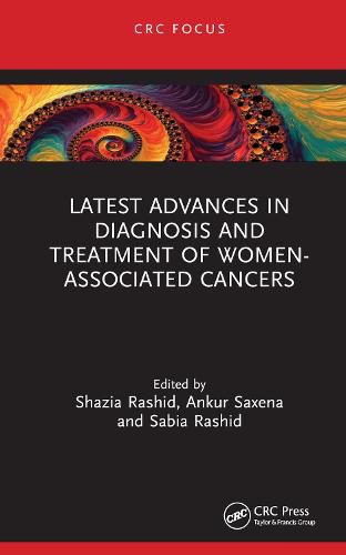 Cover image for Latest Advances in Diagnosis and Treatment of Women-Associated Cancers