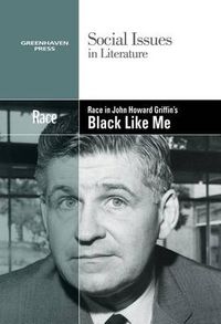 Cover image for Race in John Howard Griffin's Black Like Me
