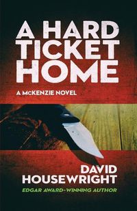 Cover image for A Hard Ticket Home