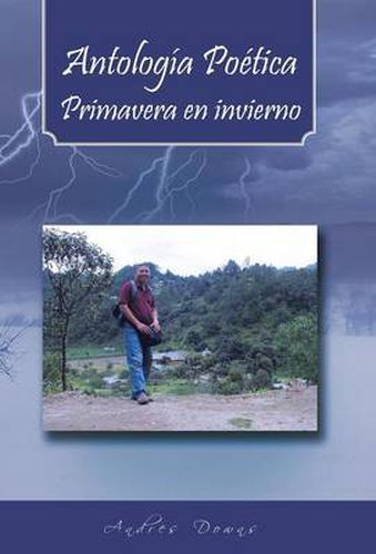 Cover image for Antologia Poetica Primavera En Invierno