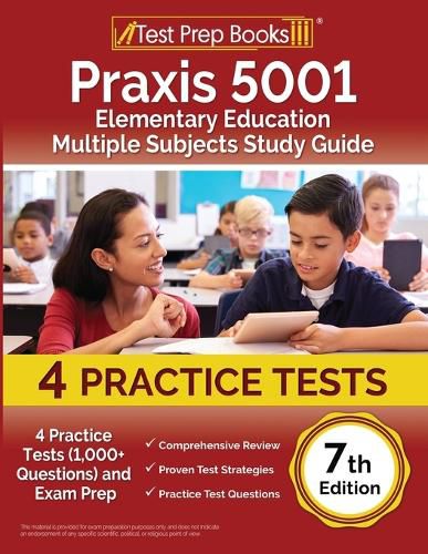 Praxis 5001 Elementary Education Multiple Subjects Study Guide 2024-2025