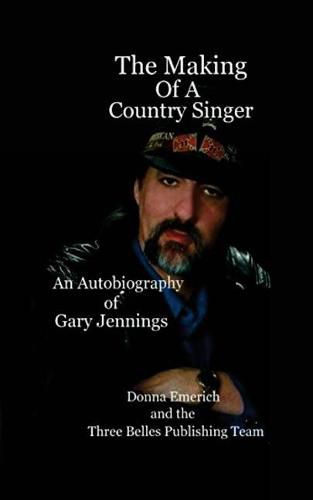 Cover image for The Making Of A Country Singer