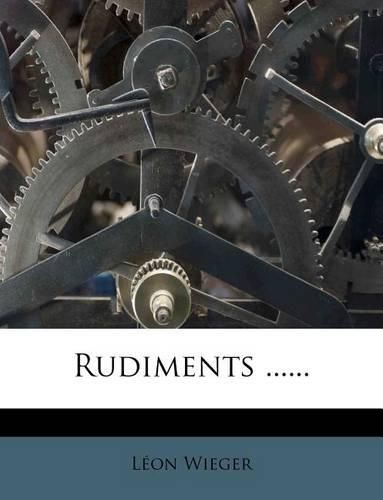 Cover image for Rudiments ......