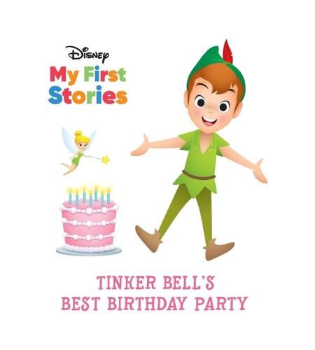 Cover image for Disney My First Stories Tinker Bell's Best Birthday Party