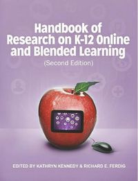 Cover image for Handbook of Research on K-12 and Blended Learning (Second Edition)