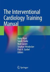 Cover image for The Interventional Cardiology Training Manual