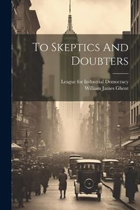 Cover image for To Skeptics And Doubters