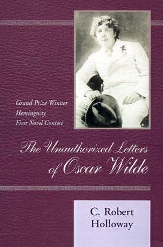 Cover image for The Unauthorized Letters of Oscar Wilde