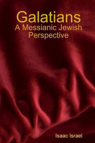 Cover image for Galatians: A Messianic Jewish Perspective