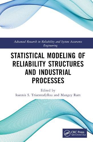 Cover image for Statistical Modeling of Reliability Structures and Industrial Processes