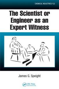 Cover image for The Scientist or Engineer as an Expert Witness