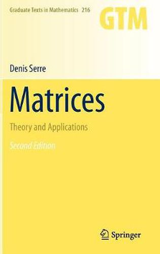 Matrices: Theory and Applications