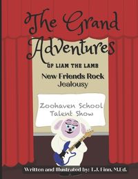 Cover image for The Grand Adventures of Liam the Lamb - Book 4