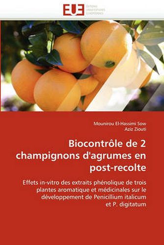 Cover image for Biocontr Le de 2 Champignons D'Agrumes En Post-Recolte