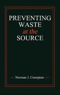 Cover image for Preventing Waste at the Source