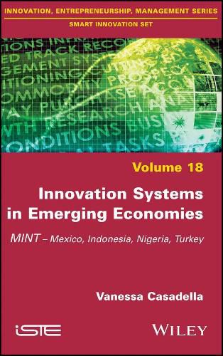 Innovation Systems in Emerging Economies: MINT (Mexico, Indonesia, Nigeria, Turkey)