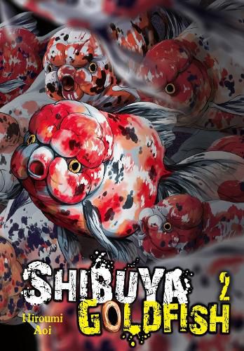 Cover image for Shibuya Goldfish, Vol. 2