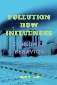 Cover image for Pollution How Influences