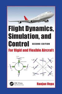 Cover image for Flight Dynamics, Simulation, and Control: For Rigid and Flexible Aircraft