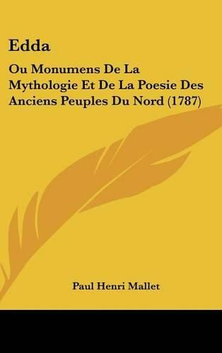 Edda: Ou Monumens de La Mythologie Et de La Poesie Des Anciens Peuples Du Nord (1787)