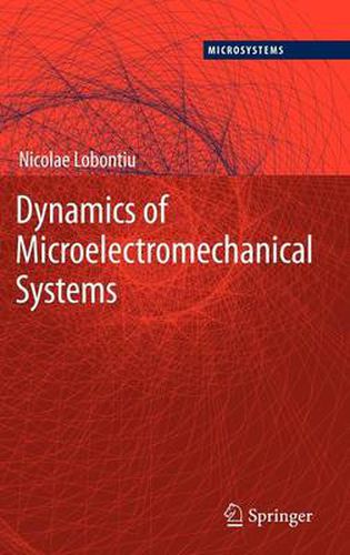 Cover image for Dynamics of Microelectromechanical Systems