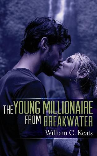 The Young Millionaire from Breakwater