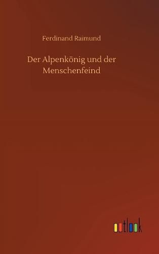 Cover image for Der Alpenkoenig und der Menschenfeind