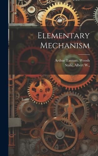 Cover image for Elementary Mechanism