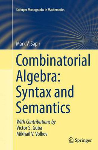 Cover image for Combinatorial Algebra: Syntax and Semantics