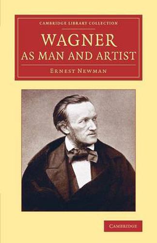 Cover image for Wagner as Man and Artist