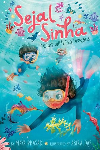 Cover image for Sejal Sinha Swims with Sea Dragons: Volume 2