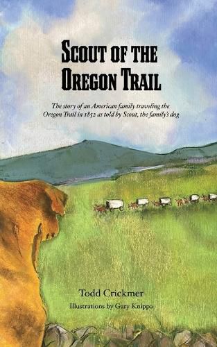 Cover image for Scout of the Oregon Trail