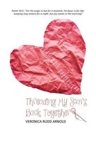 Cover image for Threading My Scars Back Together