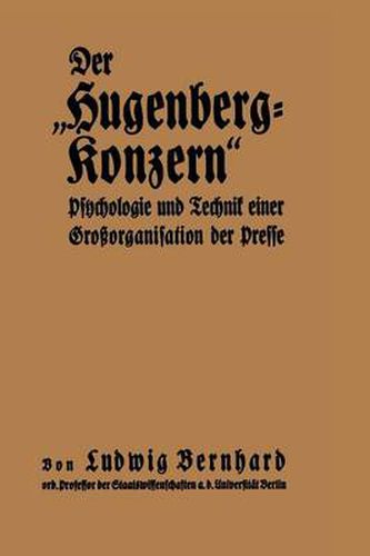 Cover image for Der  Hugenberg-Konzern: Psychologie Und Technik Einer Grossorganisation Der Presse