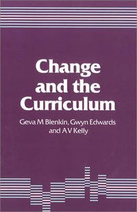 Cover image for Change and the Curriculum