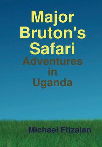 Major Bruton's Safari