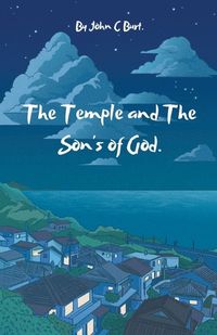 Cover image for The Temple and The Son's of God.