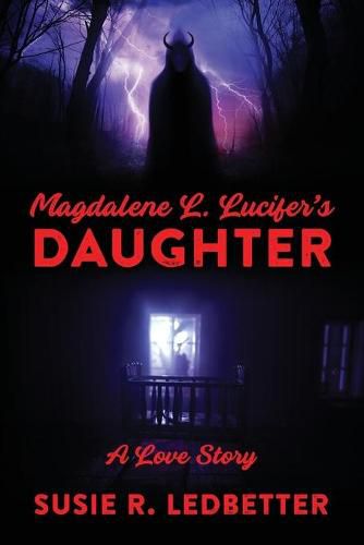 Cover image for Magdalene L. Lucifer's Daughter: A Love Story