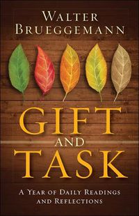 Cover image for Gift and Task: A Year of Daily Readings and Reflections