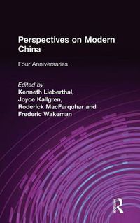 Cover image for Perspectives on Modern China: Four Anniversaries