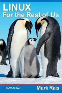 Cover image for LINUX For the Rest of US